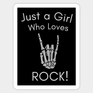 just a girl who love rock, shirt styles for your gift Magnet